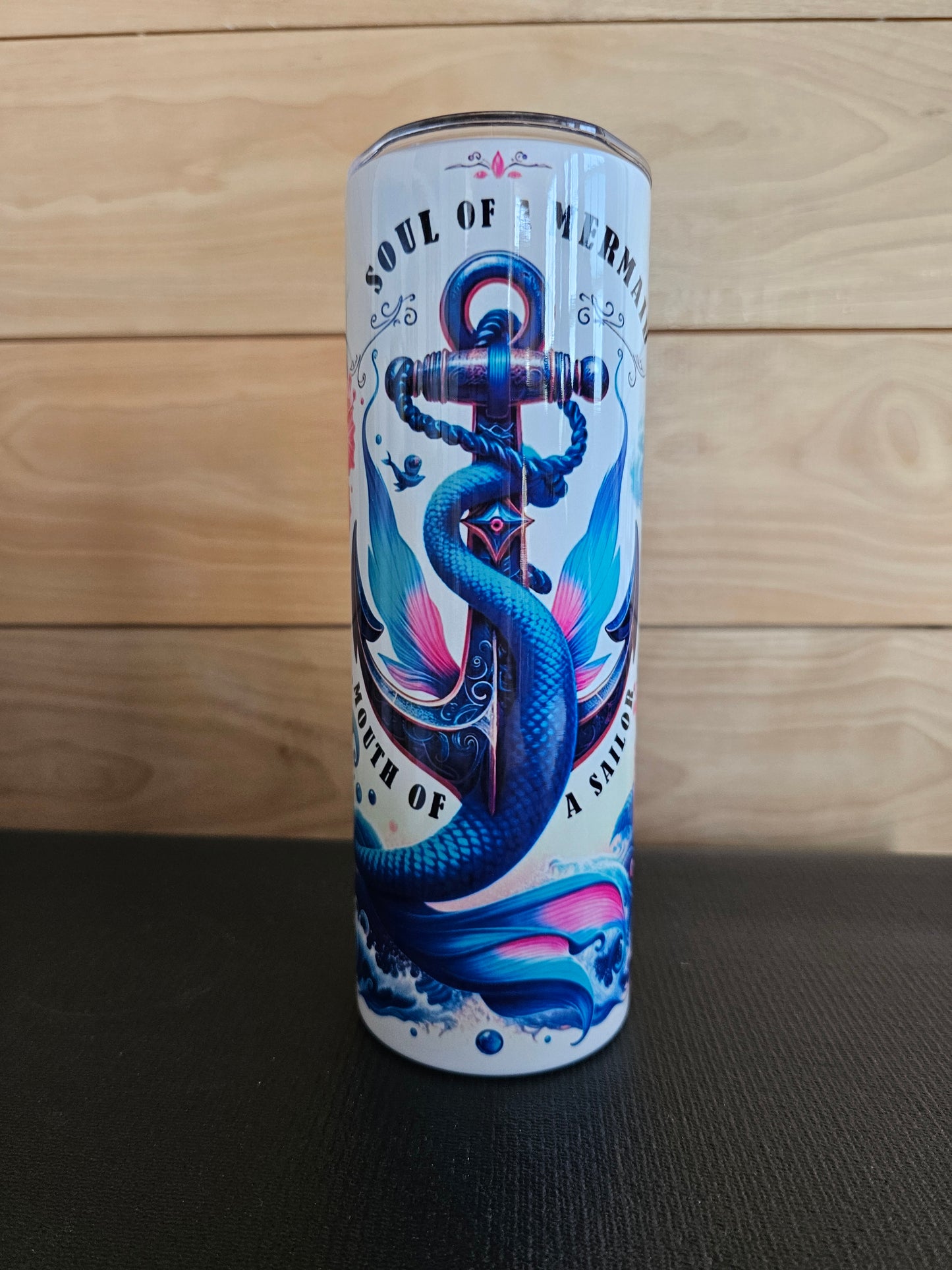 Soul Of A Mermaid Mouth Of A Sailor 20oz Tumbler