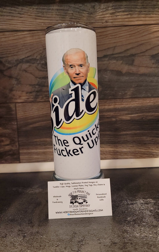 Biden Bounty Quicker Fu**er Upper 20oz Tumbler